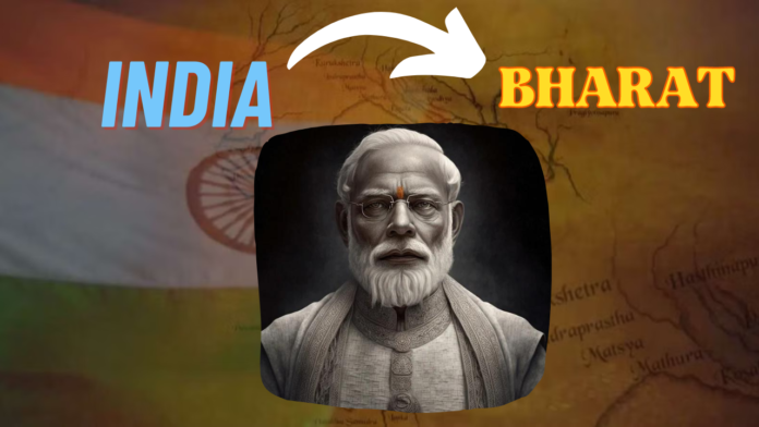 India का नाम बदलकर हुआ Bharat : मोदी ने इंडिया का नाम भारत क्यों रखा?