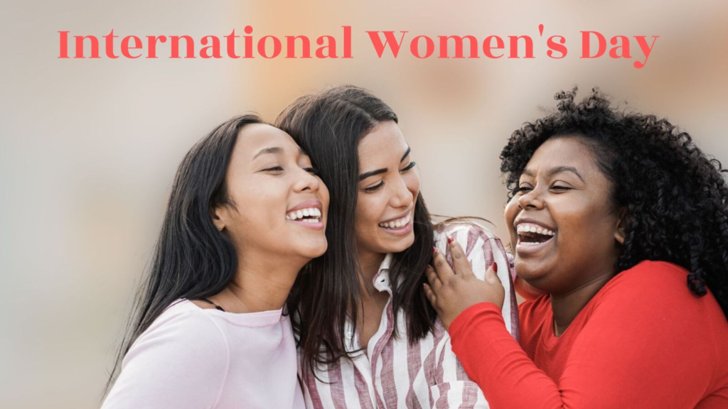 International Women’s Day